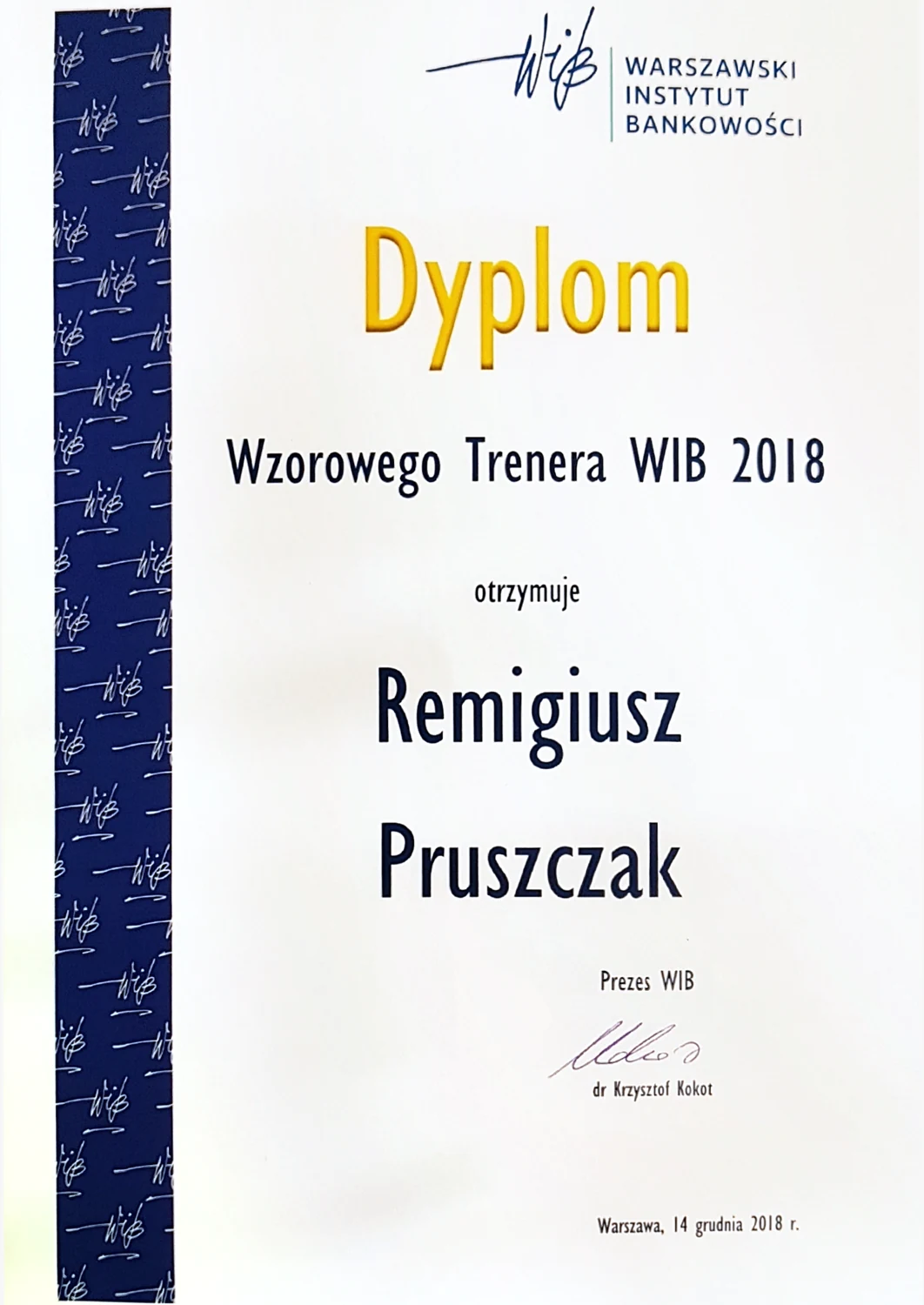Dyplom Wzorowego Trenera WIB 2018 dla Remigiusza Pruszczaka, Warszawski Instytut Bankowości